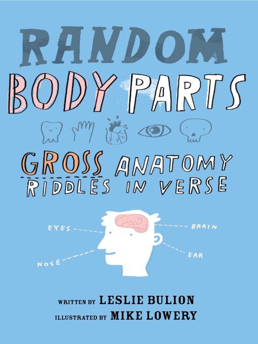 Title details for Random Body Parts by Leslie Bulion - Available